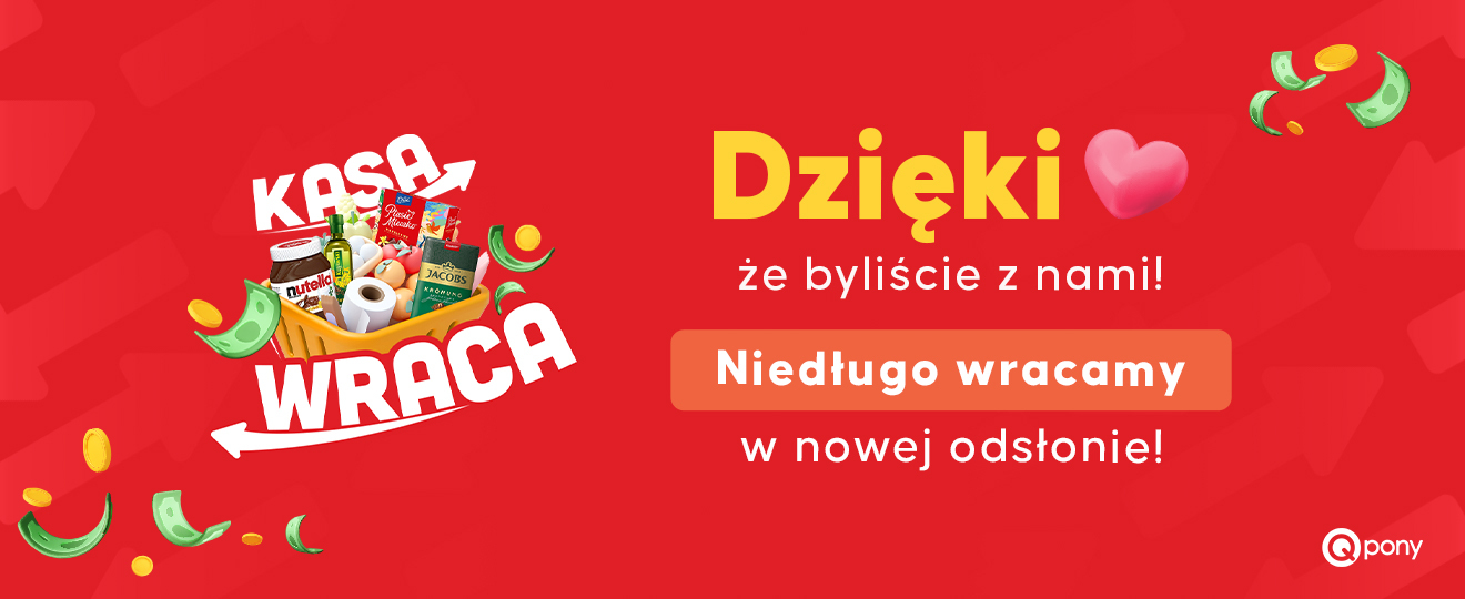 Kup wybrane produkty promocyjne w dowolnym sklepie i zarejestruj zakup a zwrócimy Ci na konto do 34zł!